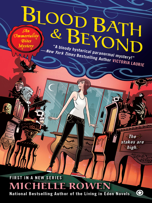 Title details for Blood Bath & Beyond by Michelle Rowen - Available